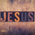 Jesus Concept Wooden Letterpress Type stock photo © enterlinedesign