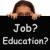 Job And Education Sign Shows Choice Of Working Or Studying stock photo © stuartmiles