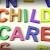 Child Care Written In Kids Letters stock photo © stuartmiles